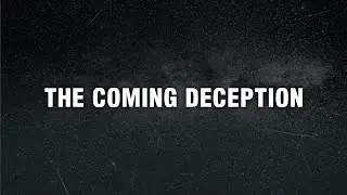 The Coming Deception | Rev. Placido Lentini | October 25, 2020