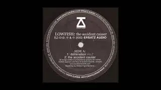 Lowfish - Domination (Ver.2)