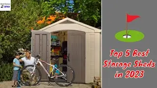 Top 5 Best Storage Sheds in 2023 | Buying Guide & Review