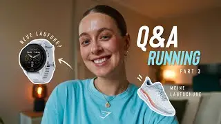 RUNNING Q&A | Laufen und Krafttraining, Shin Splints, Laufuhr, erster Marathon + Laufshorts
