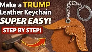 How to Make a Trump Leather Keychain | Easy Leather Craft Tutorial