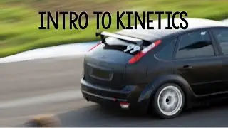 Intro to Kinetics