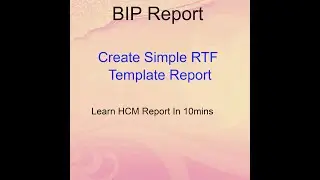 Oracle Cloud - RTF Template BIP Report