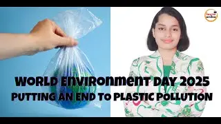 World Environment Day 2025 | Plastic Pollution | Experts Talk @NarendraModi @UNClimateChange