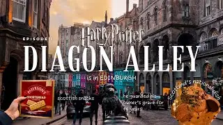 EDINBURGH'S Magic✨: Diagon Alley, Scotland's National Dish, Butter Beer 🍺 Harry Potter