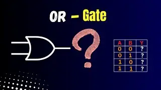 Logic gates -Or gate | Logic gate basics with truth Table