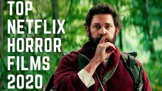 Top Netflix Horror Films 2020