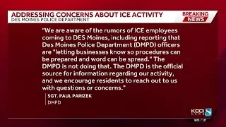 Des Moines Police address rumors of ICE agents coming to city