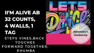 I&rsquo;m Alive   AB    Line Dance -  By (Dance &Teach)