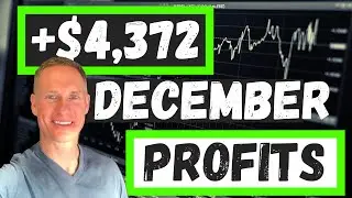 ✅ +$4,372 December 2020 Day Trading Profits | Full Month Trading Review