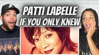STUNNING!| FIRST TIME HEARING Patti LaBelle - If You Only Knew REACTION
