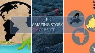 The Amazing Story of Earth