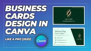 How to Create a Professional Visiting Card Design in Canva | Business Card