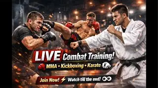 LIVE Combat Training 🥋🥊 | MMA • Kickboxing • Karate 🔥 Join Now!