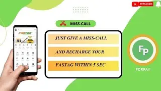 FREE MissCall Fastag Recharge - Forpay (English)