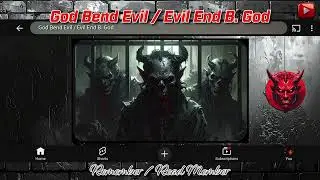 God Bend Evil / Evil End B. God