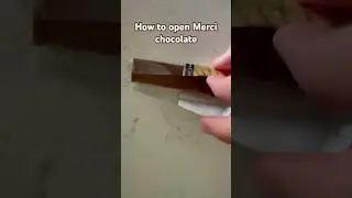 How to open Merci chocolate. #viral #chocolate #merci #entertainment #howto #yummy