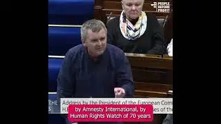 Irish MP Richard Boyd Barrett grills EU Chief Ursula von der Leyen over Israel double standards