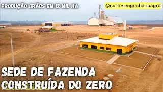 Sede de fazenda construída do zero para produção em 12 mil hectares de grãos