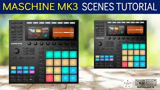 MASCHINE MK3 TUTORIAL ABSYNTH 5 QUICK BEAT & SCENES