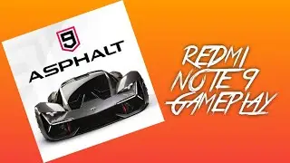 REDMI NOTE 9 | ASPHALT 9 LEGENDS GAMEPLAY