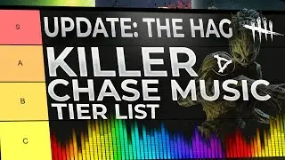 The Hag Music Review and Updated Chase Music Tier List | Dead by Daylight