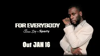 Burna Boy x Sporty. For Everybody drops January 16th. #SportyForEverybody