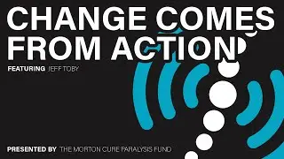 Change Comes From Action - Jeff Toby
