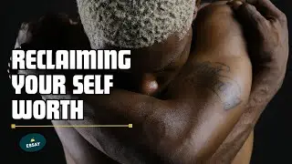 The Art of Unlearning: Reclaiming Your Self-Worth Journey #SelfWorth #Decolonizing