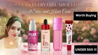 Products Every Girl Should Own *UNDER 500*!? #makeup #indianmakeup #hair