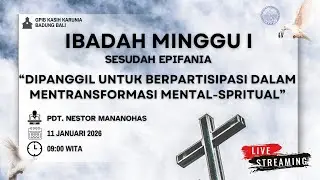 GPIB KKBB | Ibadah Minggu I Sesudah Epifania | 11 Januari 2026