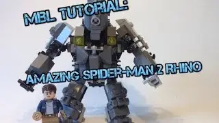 MBL Tutorial: Amazing Spider-Man 2 Rhino