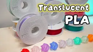 Print THESE with PLA Translucent filaments!