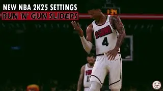 NBA 2K25: NEW RUN N GUN Sliders & Settings | More UpTempo Game Play | JAN 2025