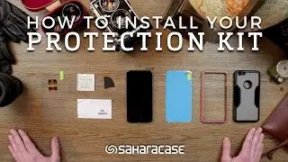 How To Install Your SaharaCase&reg; Protection Kit