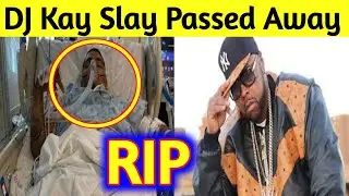 DJ Kay Slay passed away |Dj Kay Slay dies | Dj Kay Slay death| rapper Dj Kay Slay news | Dj Kay Slay