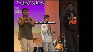 Talent Show - Supa Good Song 🎵 