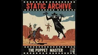 The Lone Ranger: The Puppet Master [1966 Classic]