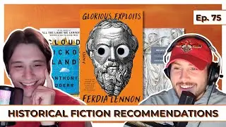 Why You Should READ MORE Historical Fiction! | 3 Great Historical Fiction Books | ILBR #75