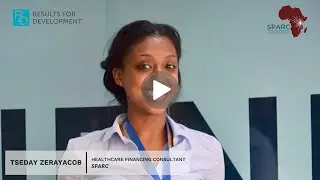 Tseday Zerayacob on engaging decision makers throughout Ethiopia's strategic purchasing assessment