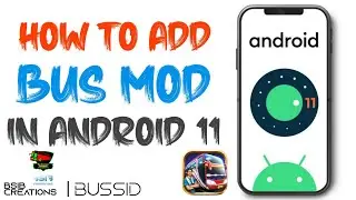 How To Add MOD in Android 11 ( problem solved) || BSIB ||BUSSID