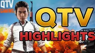 QTV PUBG Highlights