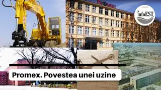 Promex. Povestea unei uzine brăilene