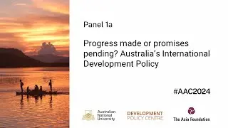 AAC2024 - Panel 2a &ndash; Australia&rsquo;s approach to locally led development