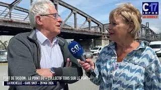 LA ROCHELLE PONT DE TASDON TOUS SUR LE PONT FAIT LE POINT SUR LES RÉUNIONS ORGANISÉES PAR LA MAIRIE