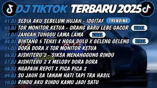 DJ TIKTOK TERBARU 2026 | DJ SEDIA AKU SEBELUM HUJAN - IDGITAF🎵 DJ TOR MONITOR KETUA 