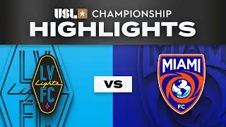 9.13.2025 | Las Vegas Lights FC vs. Miami FC - Game Highlights