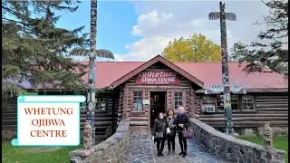 Whetung Ojibwa Centre - 4K