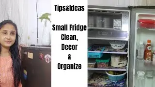 Tip to Clean & Organize Small Fridge. Fridge को कम स्पेस में कैसे औरगनाइज रखें।। Ideas &Tips🤗