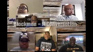 Black Men- A Conversation: Black Conversatives